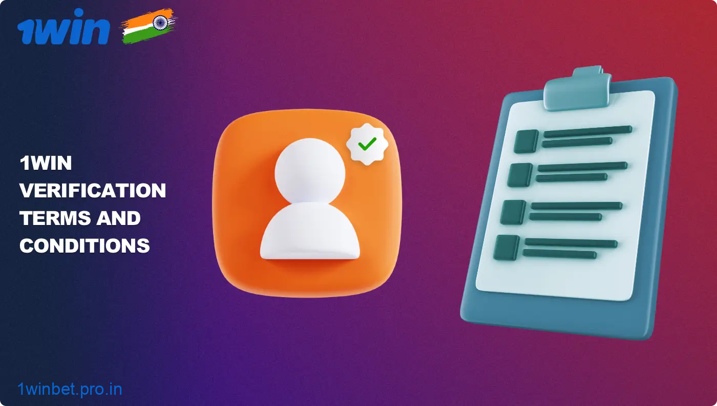 1win account verification conditions in India
