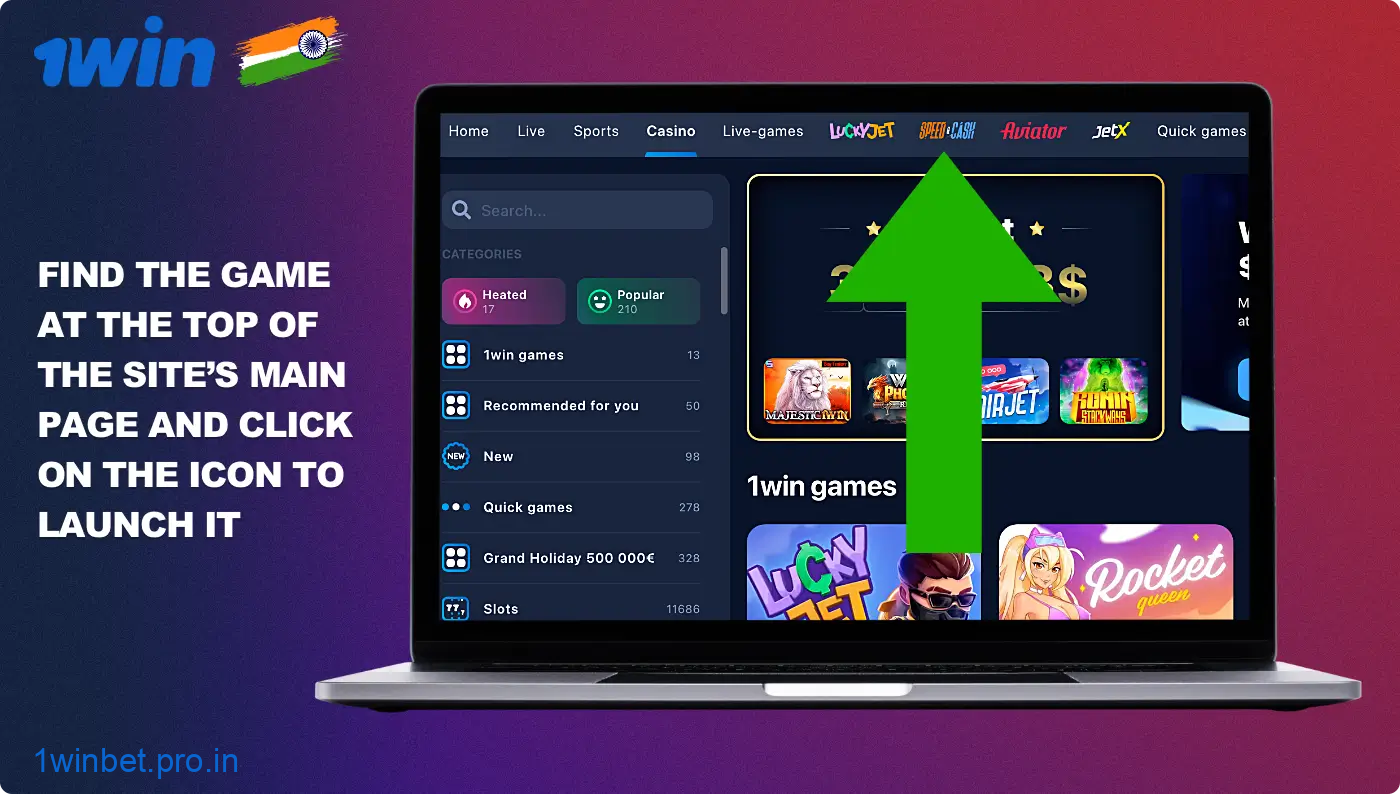 You can launch the Speed & Cash game in 1win from the main page of the site